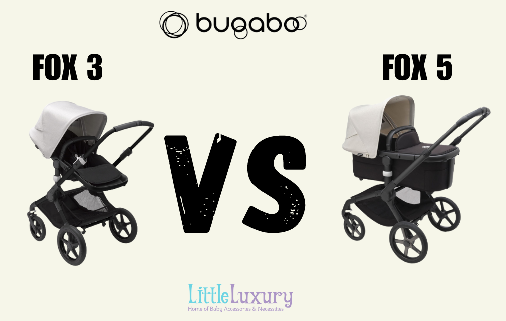 Unveiling the Evolution: Bugaboo Fox 5 vs. Bugaboo Fox 3 - Little Luxury